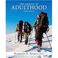 Journey of Adulthood Plus NEW MySearchLab with Pearson eText -- Access Card Package 9780133775662