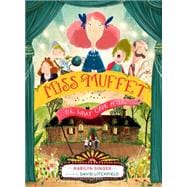 Miss Muffet, or What Came After 9780547905662