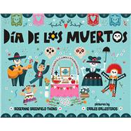 Dia De Los Muertos 9780807515662