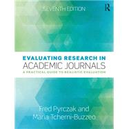 Evaluating Research in Academic Journals: A Practical Guide to Realistic Evaluation 9780815365662