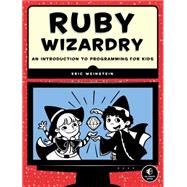 Ruby Wizardry 9781593275662