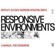 Responsive Environments