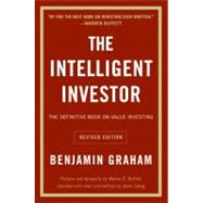 The Intelligent Investor: A Book of Practical Counsel 9780060555665