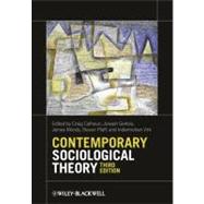 Contemporary Sociological Theory 9780470655665