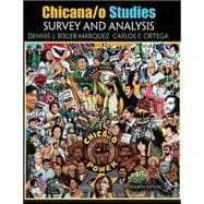 Chicana / o Studies: Survey and Analysis 9781465225665