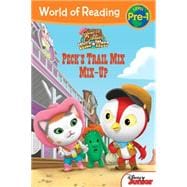 World of Reading: Sheriff Callie's Wild West Peck's Trail Mix Mix-Up 9781484715666