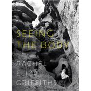 Seeing the Body 9781324005667