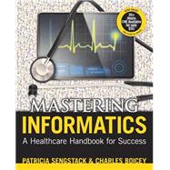 Mastering Informatics 9781938835667