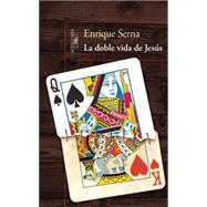 La doble vida de Jesús / The Double Life of Jesus 9786071135667