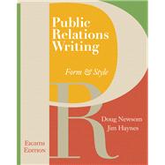 Public Relations Writing Form & Style 9780495095668