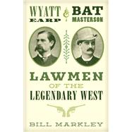 Wyatt Earp & Bat Masterson 9781493035670