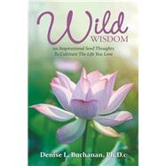 Wild Wisdom