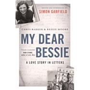 My Dear Bessie 9781782115670