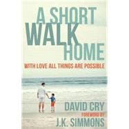 A Short Walk Home 9781578265671