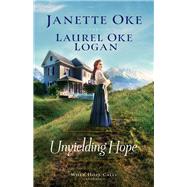 Unyielding Hope 9780764235672