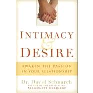 Intimacy & Desire 9780825305672