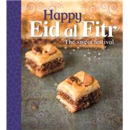 Let's Celebrate: Happy Eid al-Fitr 9780750295673