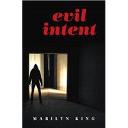 Evil Lntent 9781796045673