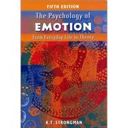 The Psychology of Emotion From Everyday Life to Theory
