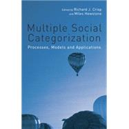 Multiple Social Categorization: Processes, Models and Applications 9780415655675
