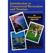 Introduction to Commercial Recreation and Tourism, 5th Ed 9781571675675