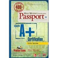 Mike Meyers' CompTIA A+ Certification Passport, 5th Edition (Exams 220-801 & 220-802) 9780071795678