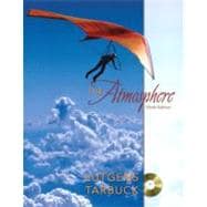 Atmosphere, The: An Introduction to Meteorology 9780131015678