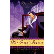 Her Royal Spyness 9780425215678