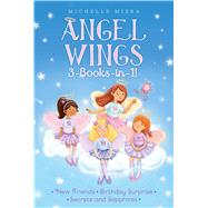 Angel Wings 3-books-in-1! 9781481485678