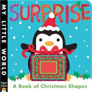 Surprise: A Book of Christmas Shapes 9781589255678
