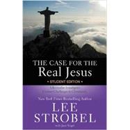 The Case for the Real Jesus 9780310745679