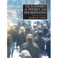 The Economics of Poverty and Discrimination 9780130385680