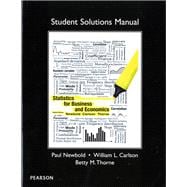 Student Solutions Manual for Statistics for Business and Economics 9780132745680