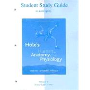 Student Study Guide to accompany Hole's Essentials of Human Anatomy & Physiology 9780072965681