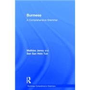 Burmese: A Comprehensive Grammar 9780415735681