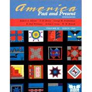America Past and Present, Volume II (since 1865), Primary Source Edition