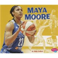 Maya Moore 9781491485682