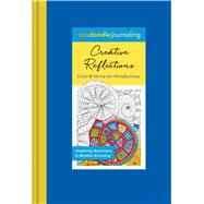 Zendoodle Journaling: Creative Reflections Color & Write for Mindfulness 9781250115683