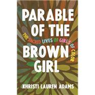 Parable of the Brown Girl 9781506455686