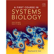 A First Course in Systems Biology 9780815345688