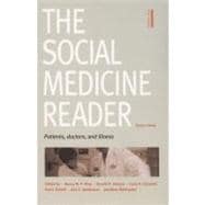 The Social Medicine Reader: Patients, Doctors, And Illness 9780822335689