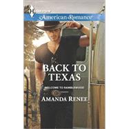 Back to Texas 9780373755691