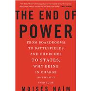 The End of Power 9780465065691