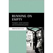 Running on Empty