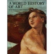 A World History of Art 7th ed. 9780131945692