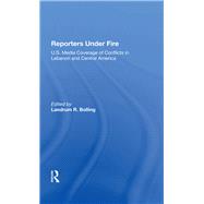 Reporters Under Fire 9780367285692