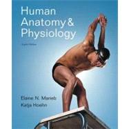 Human Anatomy & Physiology (Text Only) 9780805395693
