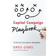 Capital Campaign Playbook 9781535995696
