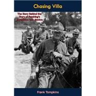 Chasing Villa
