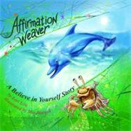 Affirmation Weaver